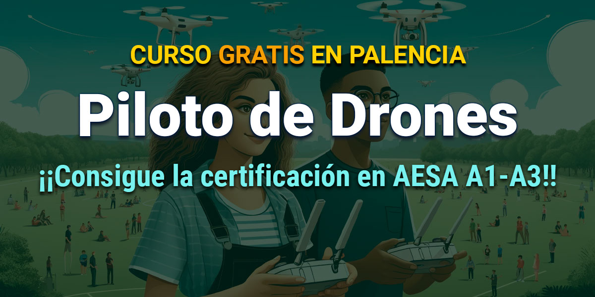 Curso gratis en Palencia de Piloto de Drones