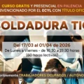 Curso gratis en Palencia de SOLDADURA TIG