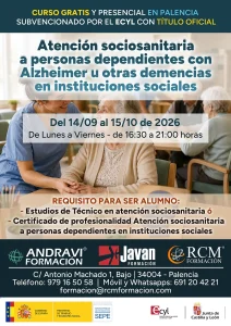 Curso gratis en Palencia de Atención sociosanitaria a personas dependientes con Alzheimer u otras demencias en instituciones sociales